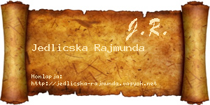 Jedlicska Rajmunda névjegykártya